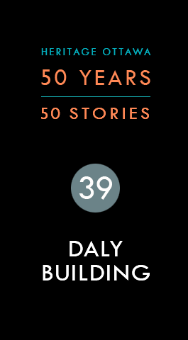 The Daly Building | L'edifice Daly