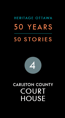 Carleton County Court House | Palais de justice du comté de Carleton
