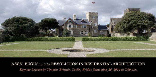 A.W.N. Pugin and the Revolution in Residential Architecture
