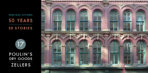 Heritage Ottawa 50 Years | 50 Stories -  Poulin's Dry Goods | Zellers